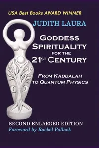Goddess Spirituality for the 21st Century