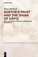 Goethe's Faust and the Divan of Ḥāfiẓ