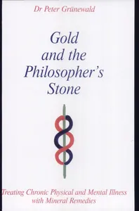 Gold and the Philosopher's Stone