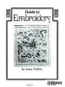Guide to Embroidery