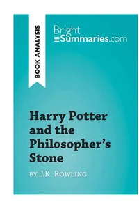 Harry Potter and the Philosopher's Stone by J.K. Rowling (Book Analysis)