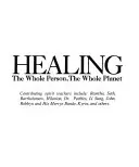 Healing the Whole Person, the Whole Planet