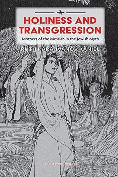 Holiness and Transgression