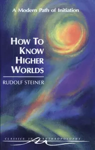 How to Know Higher Worlds