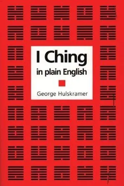 I Ching in Plain English