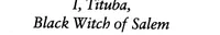 I, Tituba, Black Witch of Salem