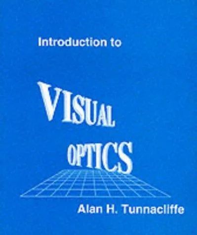 Introduction to visual optics