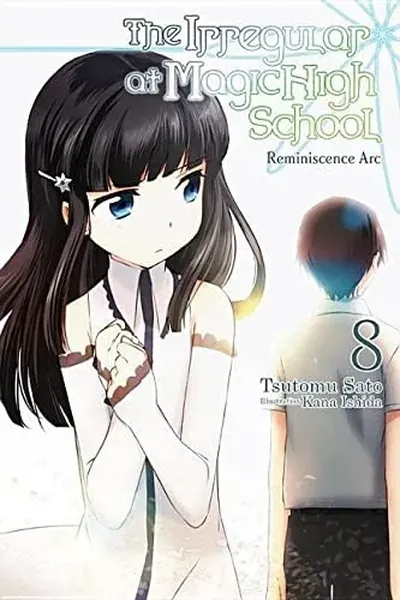 Irregular at Magic High School, Vol. 8 (light Novel)
