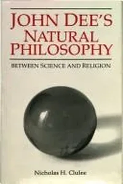 John Dee's Natural Philosophy