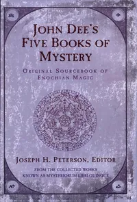 John Dee's Five Books of Mystery