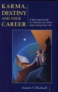 Karma, Destiny and Your Career