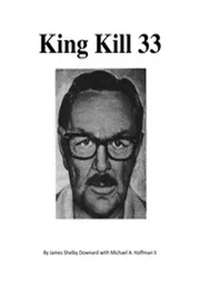 King Kill 33 Downard JFK assassination occult nwo illuminati freemasons british-israel