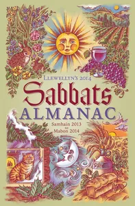 Llewellyn's 2014 Sabbats Almanac
