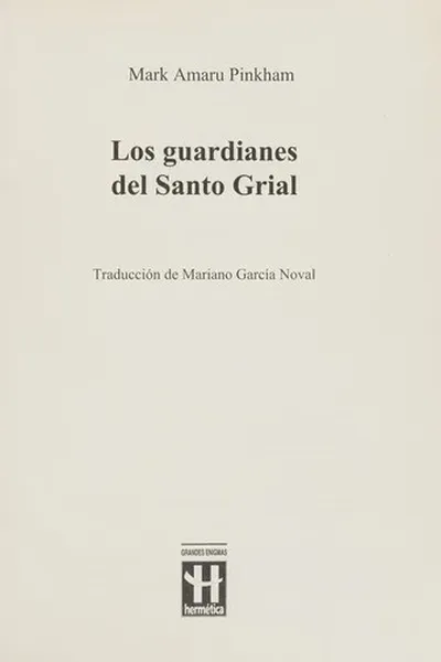 Los guardianes del Santo Grial
