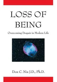 Loss of Being