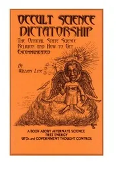 Lyne Collection Nazi Occult Tesla Einstein UFOs Ether Physics Dictatorship Pentagon Aliens Nwo Illuminati Freemasons