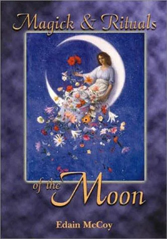 Magick & rituals of the moon