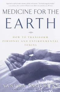 Medicine for the Earth