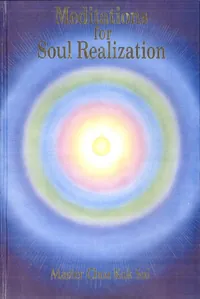 Meditations for Soul Realization