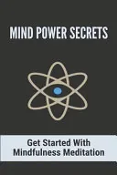 Mind Power Secrets