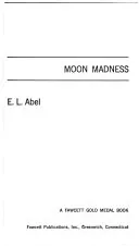 Moon Madness
