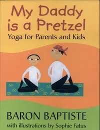 My Daddy Is a Pretzel