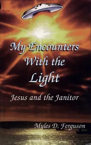 My Encounters with the Light