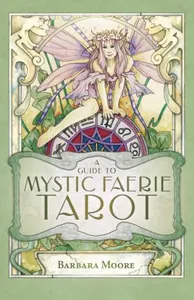 Mystic Faerie Tarot
