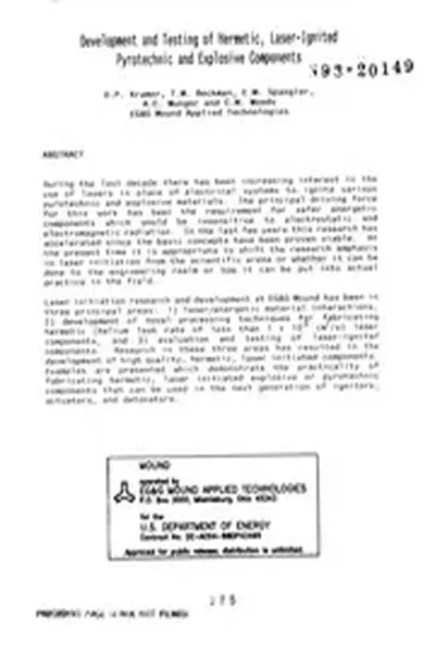 NASA Technical Reports Server (NTRS) 19930010960: Development and testing of hermetic, laser-ignited pyrotechnic and explosive components