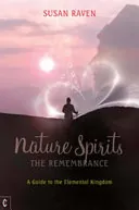 Nature Spirits - The Remembrance