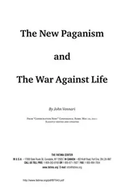New Paganism War against life abortion