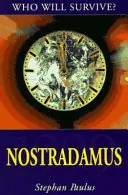 Nostradamus, 1999
