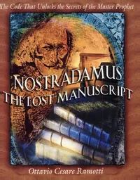 Nostradamus: The Lost Manuscript