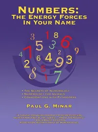 Numbers: the Energy Forces in Your Name