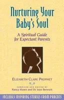 Nurturing Your Baby's Soul