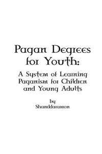 Pagan Degrees for Children