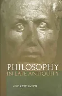 Philosophy in Late Antiquity