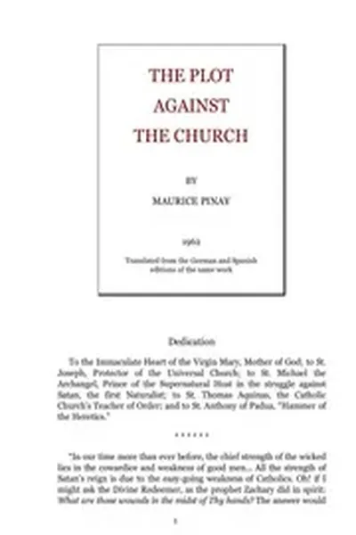 Pinay Maurice The Plot Against The Catholic Church Vatican 2 heresy