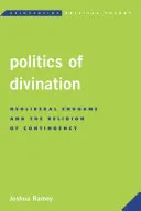 Politics of Divination