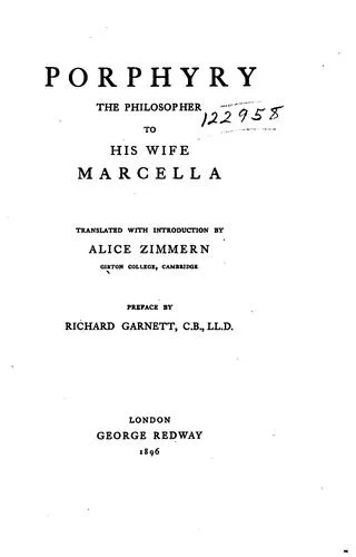 Porphyry, the philosopher, to his wife, Marcella