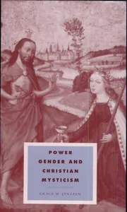 Power, Gender and Christian Mysticism
