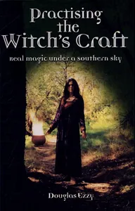 Practising the Witch's Craft