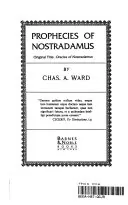 Prophecies of Nostradamus