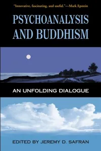 Psychoanalysis and Buddhism