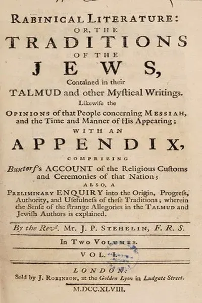 Rabbinical literature: or, the traditions of the Jews, contained in their Talmud and other mystical writings. Likewise the opinions of that people concerning Messiah, and the time and manner of His appearing; with an appendix, comprizing Buxtorf's account of the religious customs and ceremonies of that nation. Also, A preliminary enquiry into the origin, progress, authority, and usefulness of these traditions; wherein the sense of the strange allegories in the Talmud and Jewish authors is explained