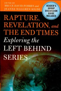 Rapture, Revelation, and the End Times