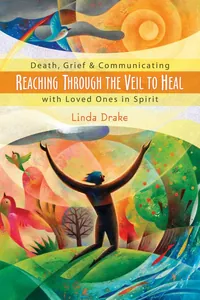 Reaching Through the Veil to Heal
