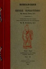 Researches Into Chinese Superstitions 1.4 1917. EN