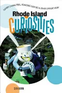 Rhode Island Curiosities