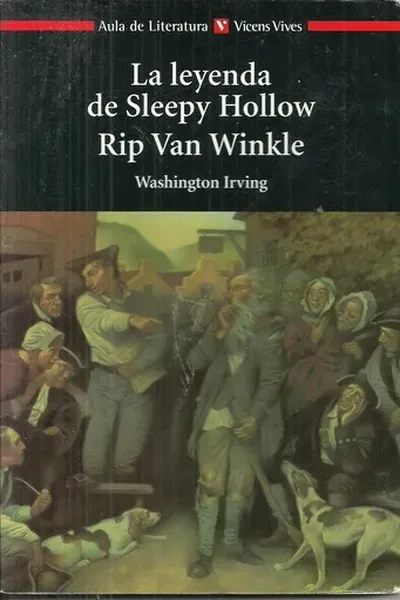 Rip Van Winkle and Sleepy Hollow